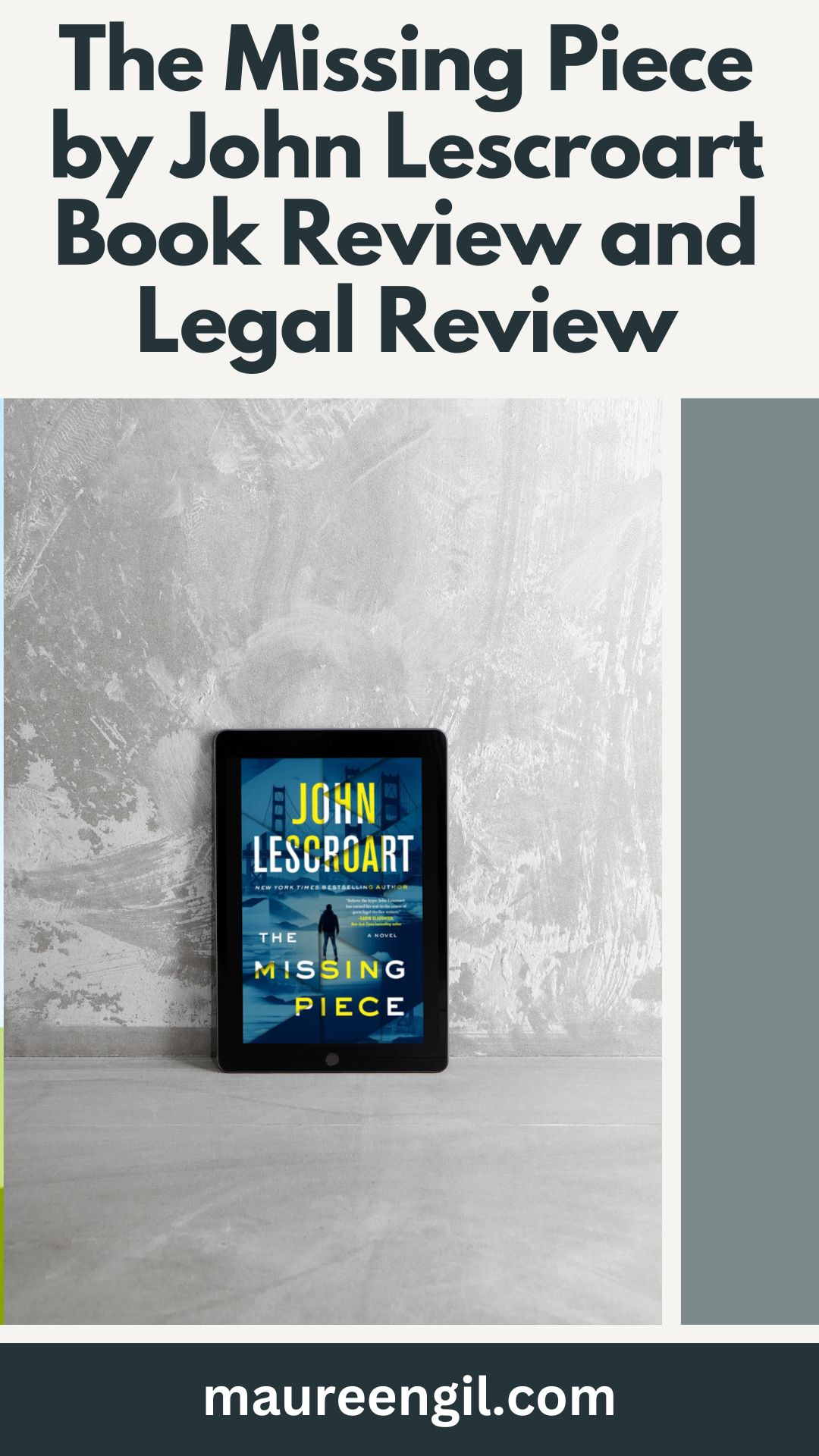Looking for a legal fiction thriller to read? Check out our recap of The Missing Piece by John Lescroart. I wrote a comprehensive book summary and legal review of this novel, with an honest review. #BookReview #TheMissingPiece #JohnLescroart #MurderMystery #LegalFiction #CrimeFiction #BookRecommendations #MysteryBooks #Bookish #DiverseVoices #ReadingCommunity #BookLovers #Books #ReadingTime #PinterestBooks #NewBooks #BookAddiction #BookNerds #BookWorms #Bookaholics #BookReviewing #BookClub